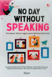 No day without speaking / Ayun ; editor, Haitiwi