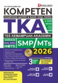 KOMPETEN (Komposisis Materi & Bank Soal Paten): TKA (Tes Kemampuan Akademik) / Tim Tentor Kompeten