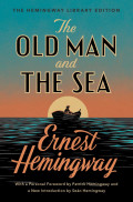 The Old Man and The Sea / Ernest Hemingway