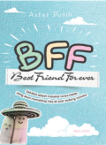 BBF: Best Friend Forever / Aster Putih