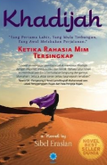 Khadijah: Ketika Rahasia Mim Tersingkap / Sibel Eraslan