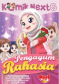 Next G: Pengagum Rahasia / Hana Arum WIcaksono, Ibrahim Ridho Setiawan, Salsabilla Faida Hasya