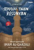 Sepuluh Tahun Kesunyian: Sebuah Autobiografi Imam Al-Ghazali / Husni Nasution; Penerjemah