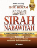 Sirah Nabawiyah: Sejarah Lengkap Kehidupan Rasulullah / Ibnu Ishaq, Ibnu Hisyam