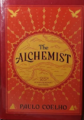 The Alchemist / Paulo Coelho