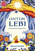 Untuk Lebi: Obat Berdamai dengan Diri / Ghassani Salsabila