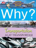 Why? Transportation (Alat Transportasi) / Lee Ui Jung, Endah Nawang Novianti
