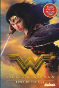 Wonder Woman: Book of The Film / William Moulton Marston